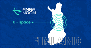 ANRA Technologies впроваджує передові UTM рішення для U-простору Фінляндії