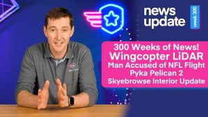 Wingcopter LiDAR, Чоловік Звинувачений у Порушенні TFR, Pelican 2